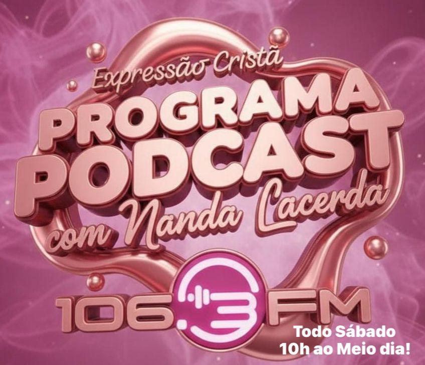PODCAST COM NANDA LARCERDA